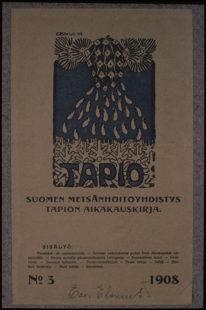 Edvard Elenius, Tapio / Suomen metsänhoitoyhdistys Tapion aikakauskirja, 1908
