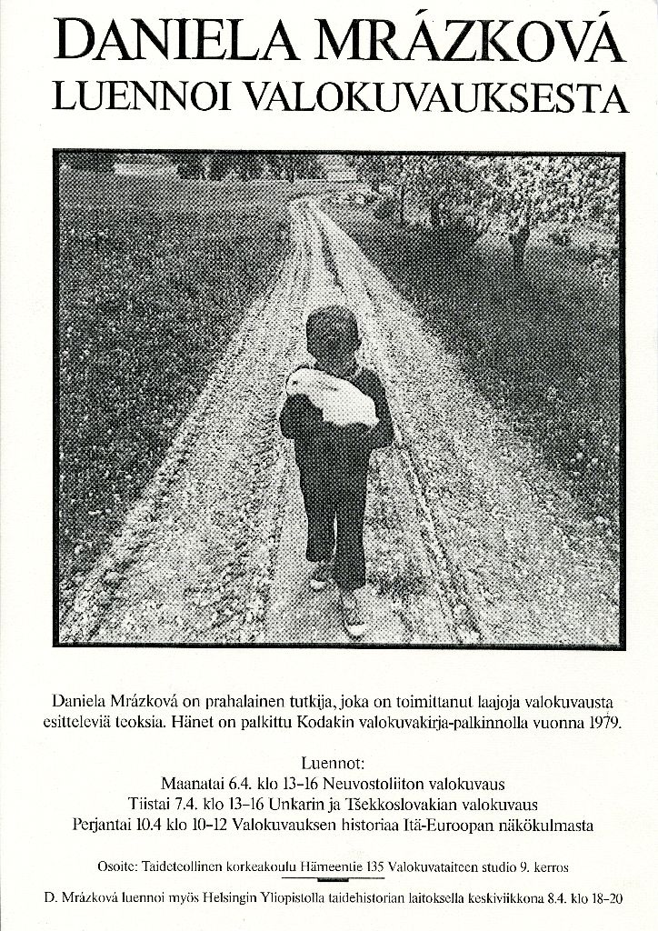Tapahtumajuliste, Daniela Mrázková luennoi valokuvauksesta, 1980-luku